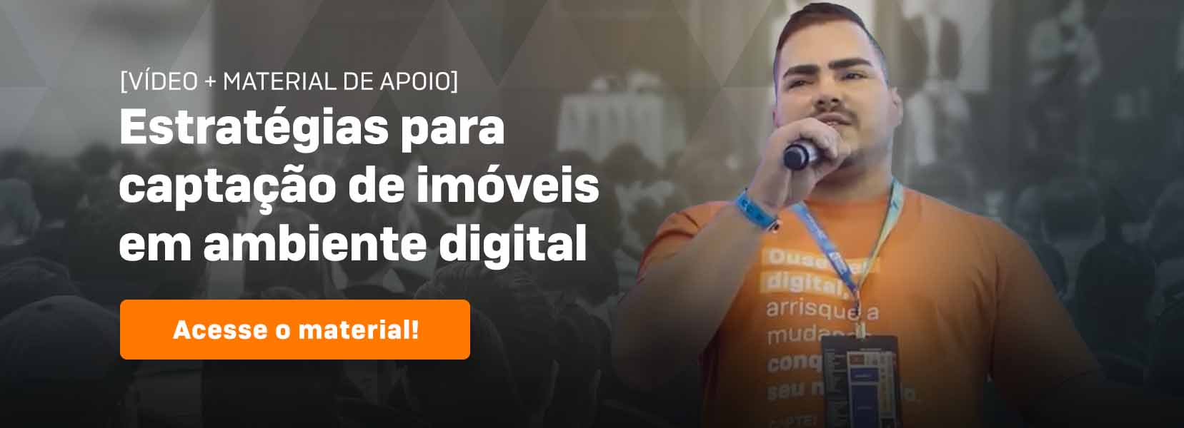 Estratégias para captação de imóveis em ambiente digital Banner Estratégias de Captação